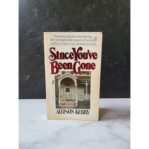 Since You've Been Gone By Allison Kerry Paperback